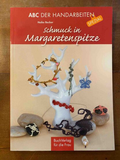 Schmuck in Margaretenspitze, Heike Becker