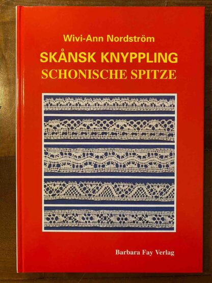 Schonische Spitze, Wivi-Ann Nordström