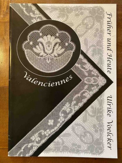 Valenciennes Früher und heute Voelcker